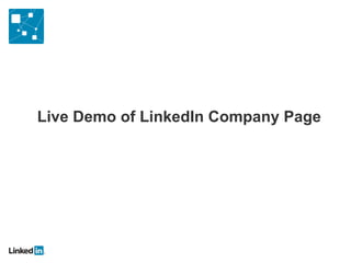 Live Demo of LinkedIn Company Page 