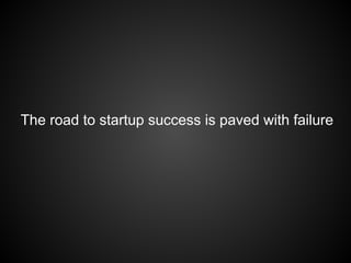 1. Make excellent mistakes
2. Speed wins
3. Data
4. Distribution
5. Sharing
Outline
 