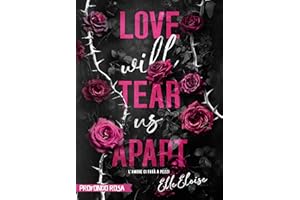 Love will tear us apart : L’amore ci farà a pezzi