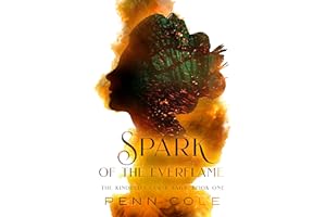 Spark of the Everflame: The Kindred's Curse Saga, Book One