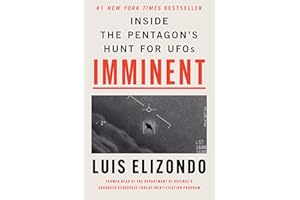 Imminent: Inside the Pentagon's Hunt for UFOs: Written by the Former Head of the Pentagon Program Investigating UAPs―Featured