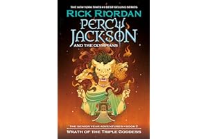 Percy Jackson and the Olympians: Wrath of the Triple Goddess (Percy Jackson & the Olympians)