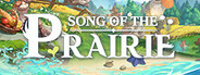 Song Of The Prairie