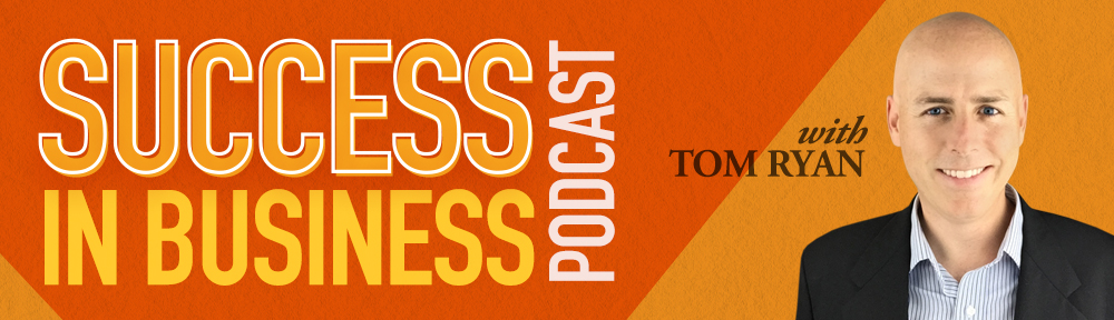 Success In Business Podcast