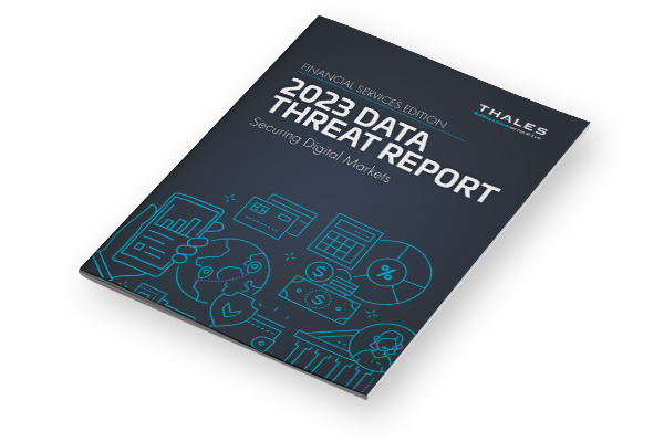 2023 Thales Data Threat Report