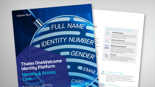 Thales OneWelcome Identity Platform Identity & Access Core - Solution Brief