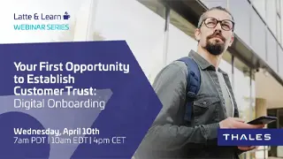 Build Seamless & Secure Digital Onboarding in the Age of GenAI - Webinar