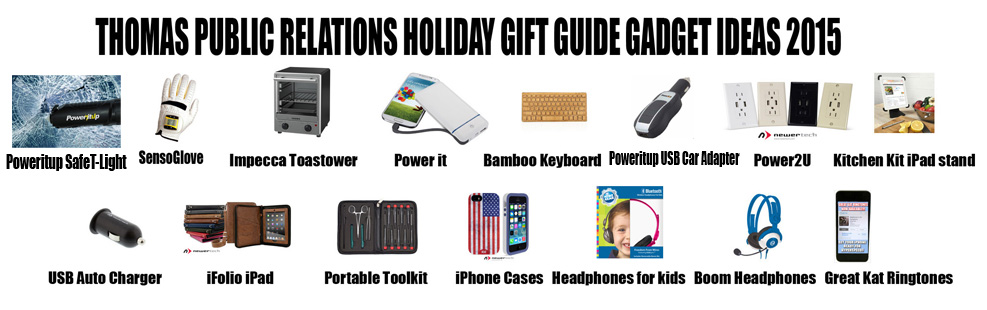 THOMAS PR HOLIDAY GIFT GUIDE GADGET IDEAS 2015 