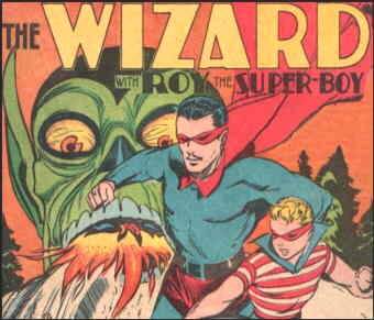 The Wizard and Roy: a 1941 splash panel. Artist: Mort Meskin.