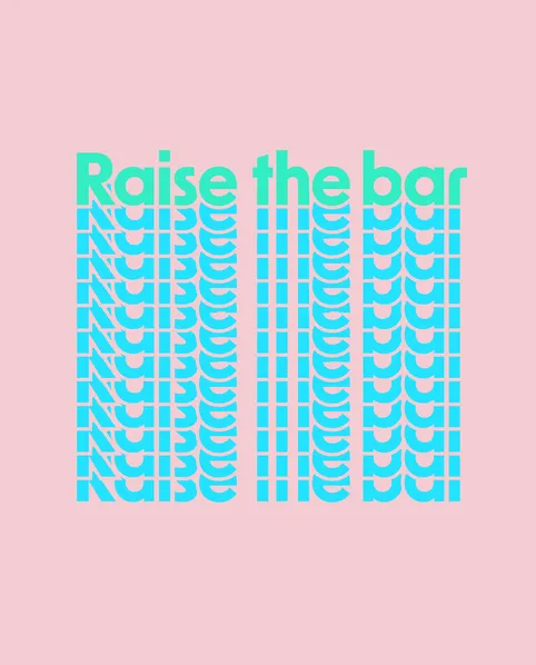 Raise the bar