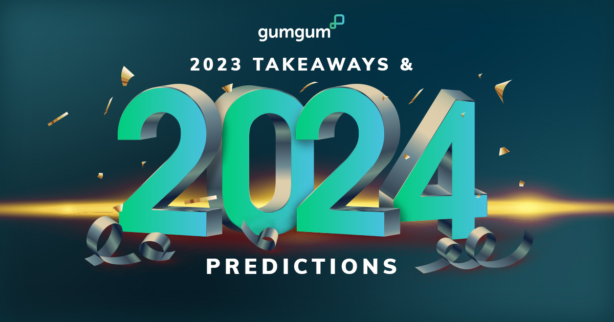 GumGum’s 2023 Takeaways and 2024 Predictions 
