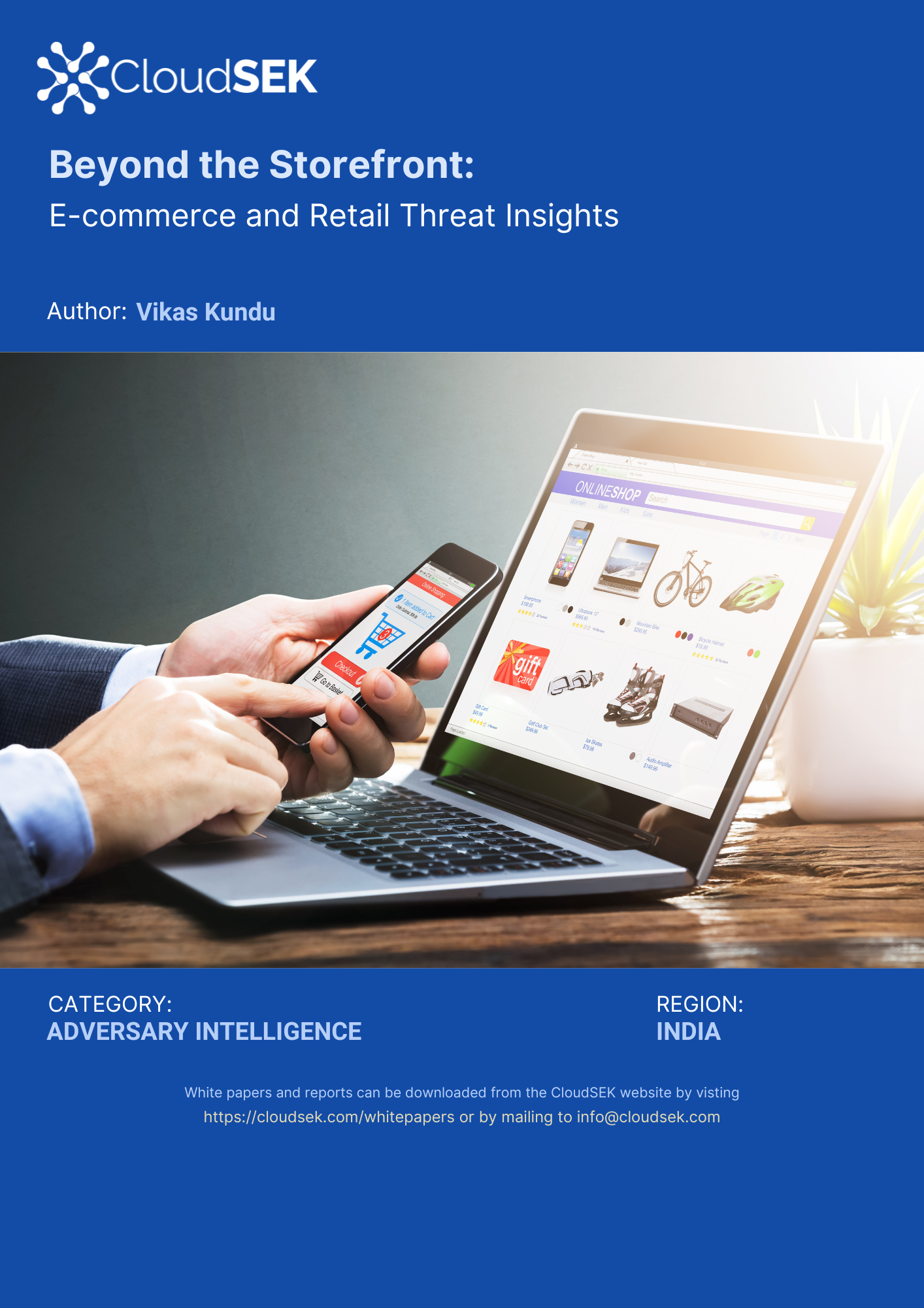 Beyond the Storefront: E-commerce and Retail Threat Insights