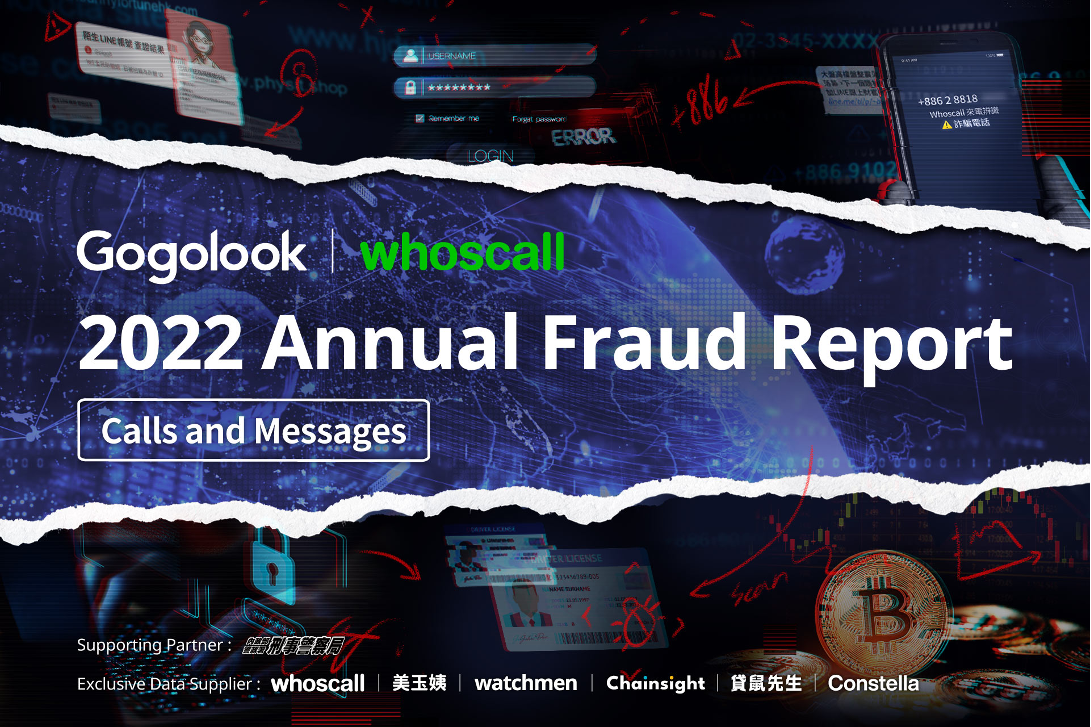 Gogolook 2022 Annual Fraud Report : Calls and Messages