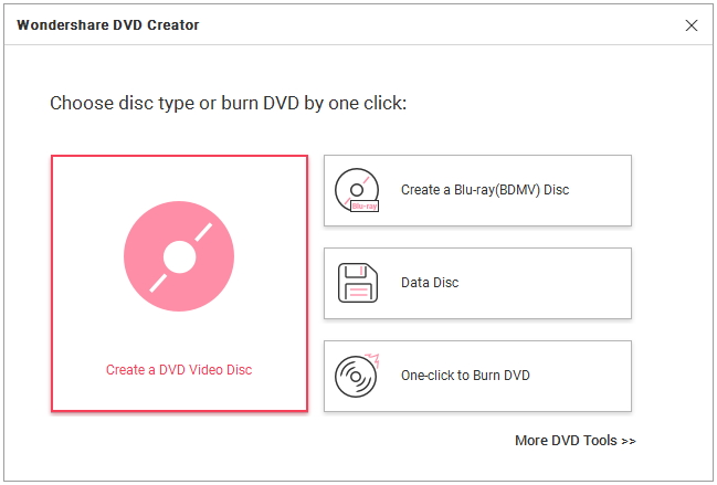 Launch Wondershare windows DVD maker MP4 and select disc type