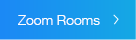 Zoom rooms