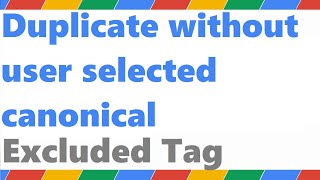 Fix Duplicate without user selected canonical (Google Search Console)