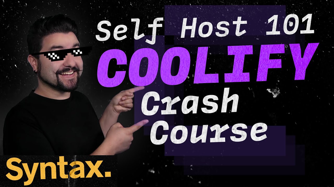 Coolify Crash Course | Self Host 101 | Secure Set up