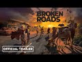 Broken Roads. Пустошь зовёт