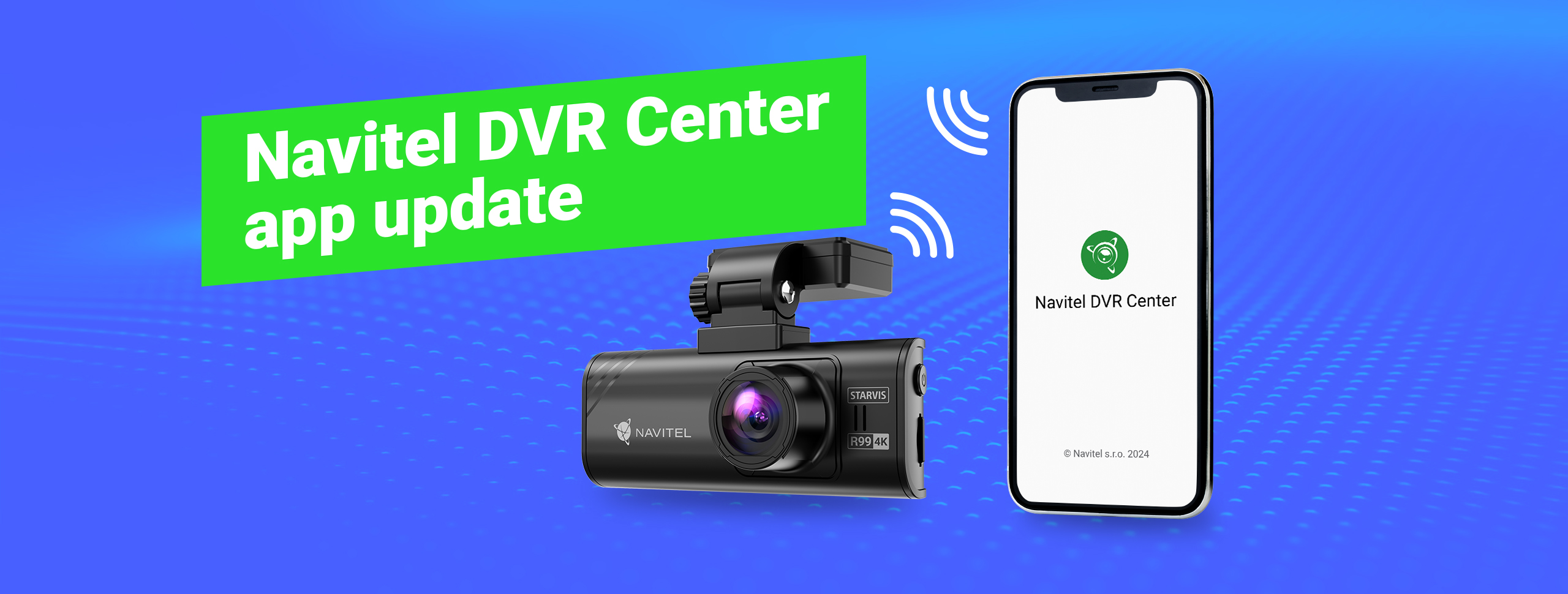 Navitel DVR center app has received an update