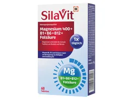 Silavit Magnesium 400 B1 B6 B12 Folsaeure