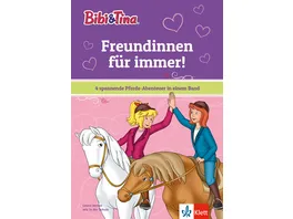 Bibi Tina Freundinnen fuer immer