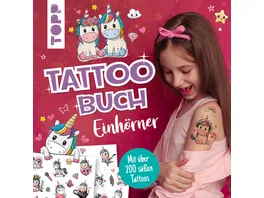 Tattoobuch Einhoerner Mit ueber 200 suessen Tattoos