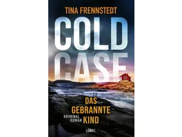 COLD CASE Das gebrannte Kind