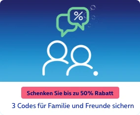 Bis zu 50 % Vorteil für Freunde