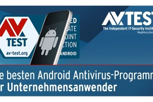 Android Schutz-Apps für Unternehmen im Test