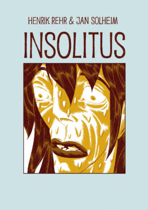 Insolitus Jan Solheim Henrik Rehr Danish Comics Foreign Rights