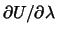 $\partial U/\partial \lambda $