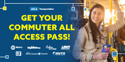 Graphic saying "Get Your Commuter All Access Pass!" with logos of the 7 transit agencies serving campus