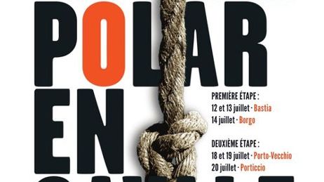 Le 7ème festival du polar corse et méditerrannéen