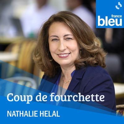 Coup de fourchette avec Nathalie Helal