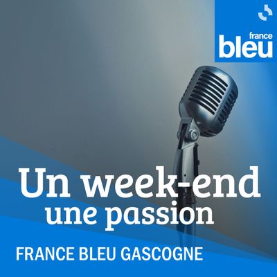 Un week-end, une passion