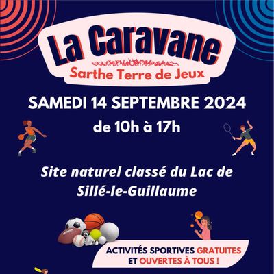 La caravane " Sarthe Terre de Jeux " à Sillé le Guillaume