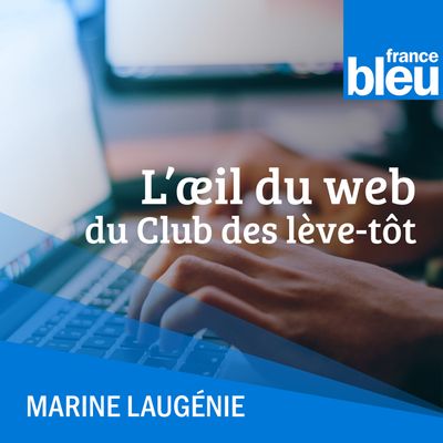 L'oeil du web du Club des lève-tôt