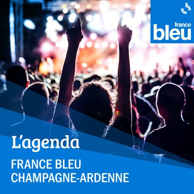 L'agenda de France Bleu Champagne Ardenne