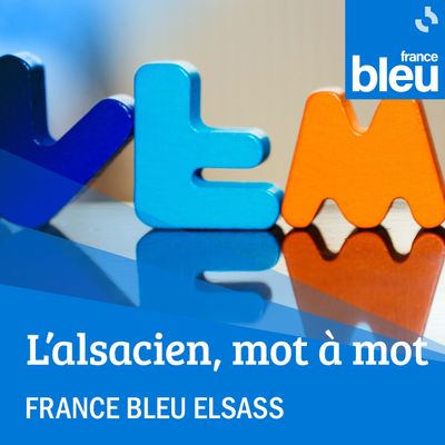 L'alsacien, mot à mot sur France Bleu Elsass