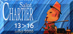 Retour au Menu Saint-Chartier 2006