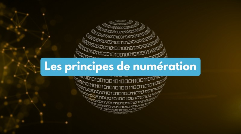 Les principes de numération en informatique