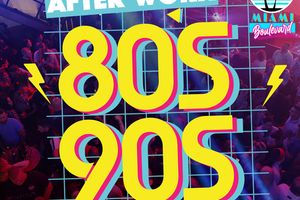 Affiche L’Afterwork 80’-90’ Super Hits MIAMI BOULEV Paris