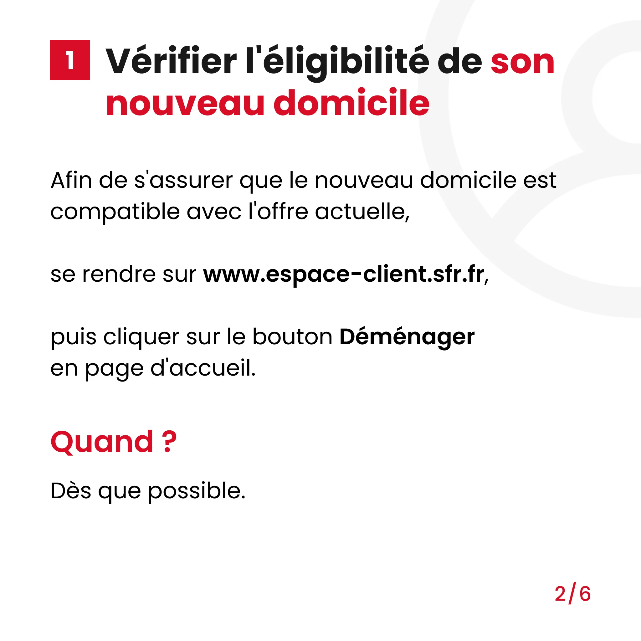 verifier l'éligibilité de son nouveau domicile