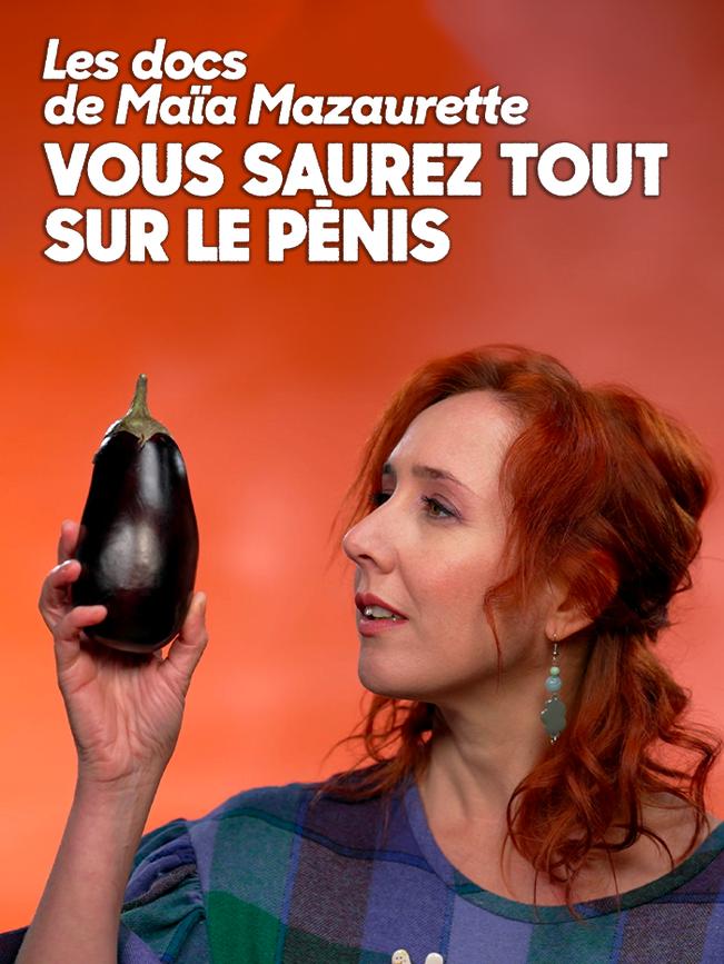 Vous saurez tout sur le pénis