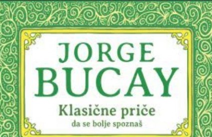 Jorge Bucay: Klasične priče  da se bolje spoznaš