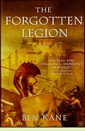 The Forgotten Legion by Ben Kane