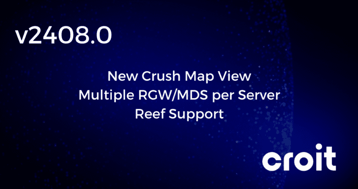 croit release v2408.0