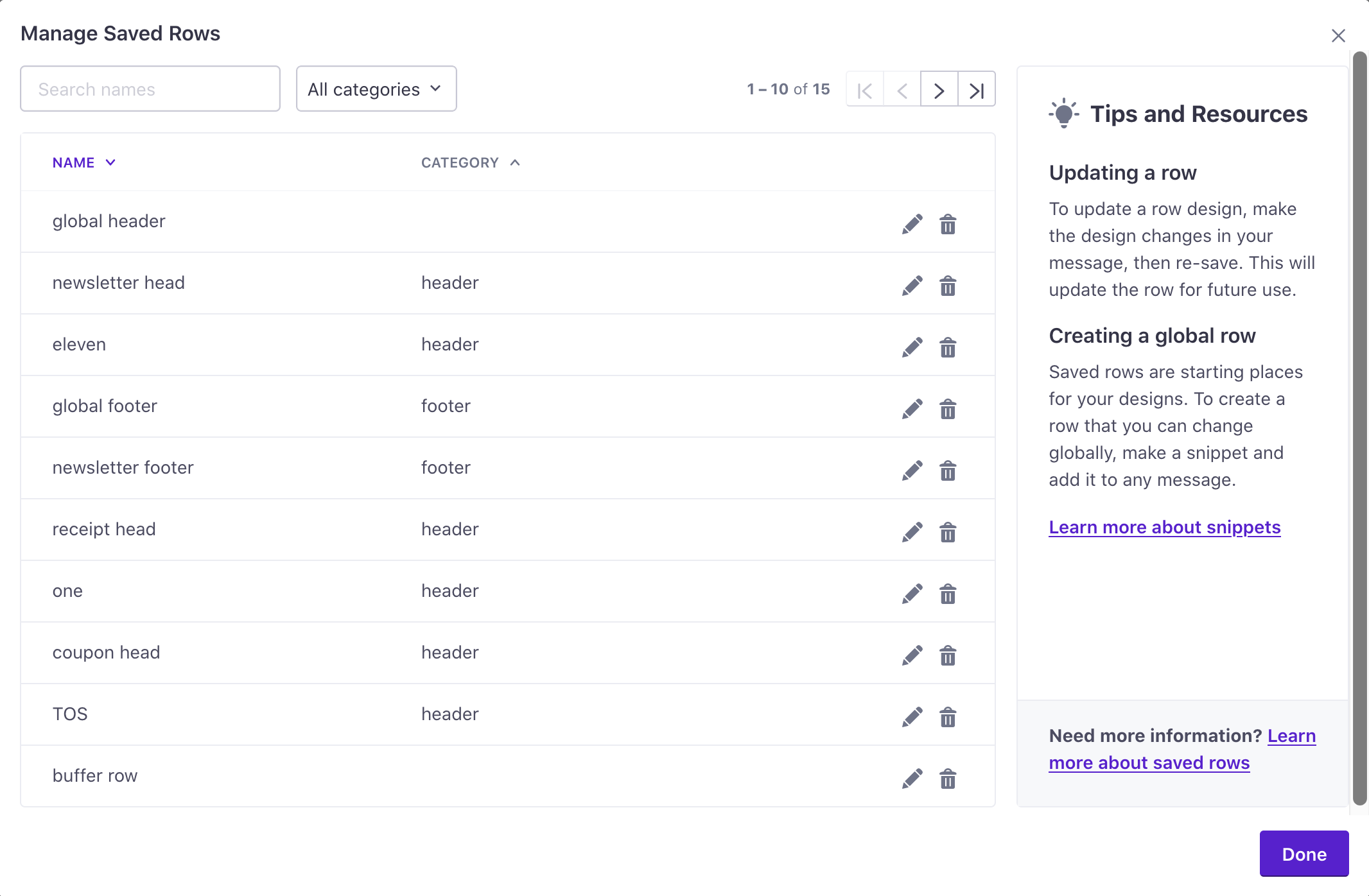 Click manage saved rows to see a list of your saved rows.