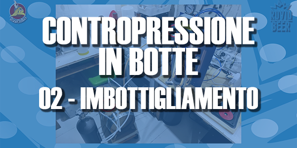 CONTROPRESSIONE IN BOTTE – EP.02