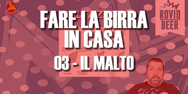 FARE LA BIRRA IN CASA – 03